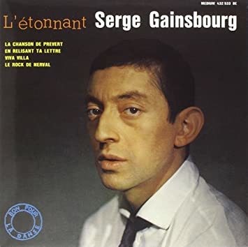Serge Gainsbourg : La chanson de Prévert﻿