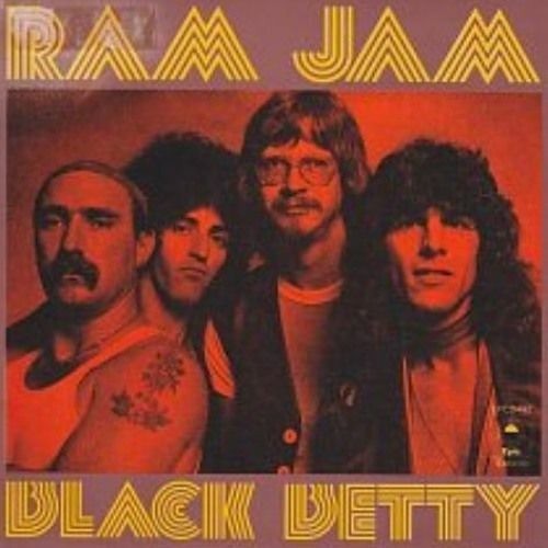 Ram Jam : Black Betty
