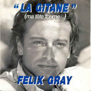 Felix Gray : La gitane