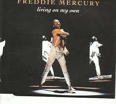 Freddie Mercury : Living On My Own