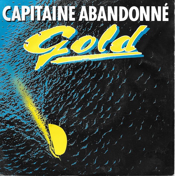Gold﻿ : Capitaine abandonné﻿