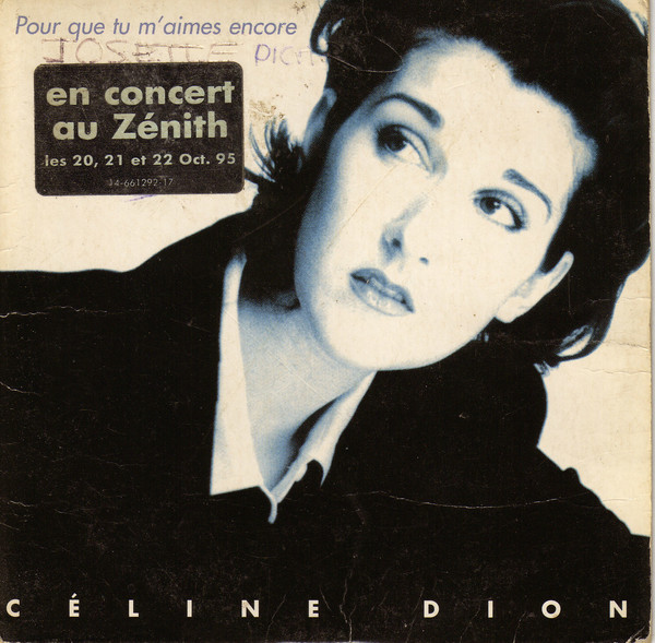 Céline Dion : Pour que tu m’aimes encore