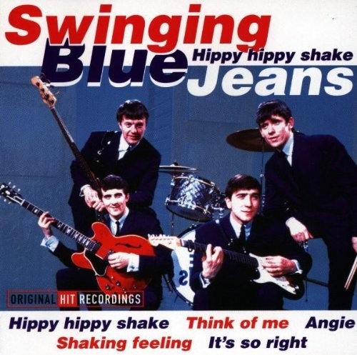 The Swinging Blue Jeans : Hippy Hippy Shakes