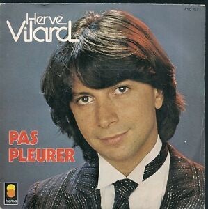 Hervé Vilard : Pas Pleurer