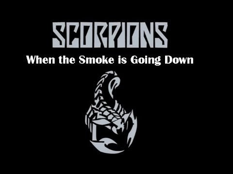 Scorpions : When The Smoke Is Going Down