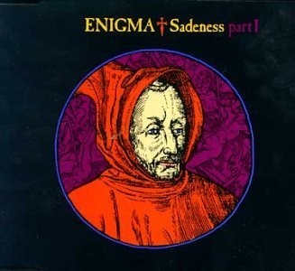 Enigma : Sadeness 