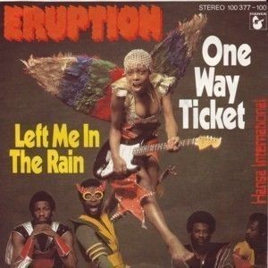 Eruption : One way ticket