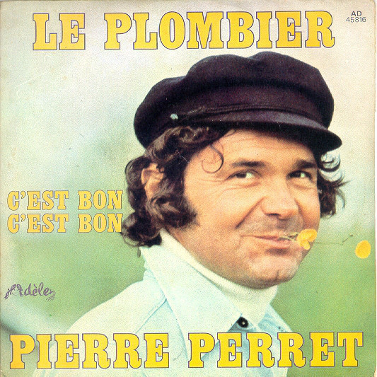 Pierre Perret : Le plombier