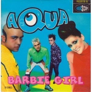 Aqua : Barbie Girl