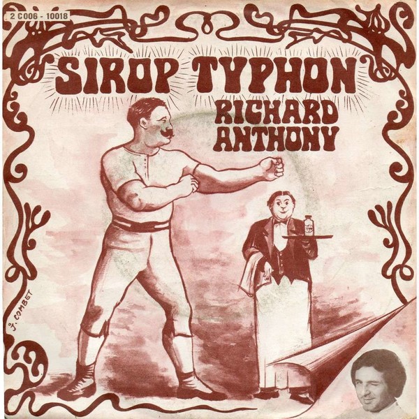 Richard Anthony : Le sirop Typhon
