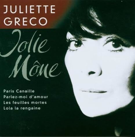 Juliette Gréco : Jolie môme