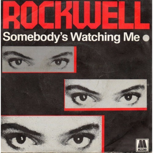 Rockwell : Somebody's Watching Me