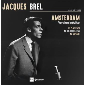 Jacques Brel : Amsterdam