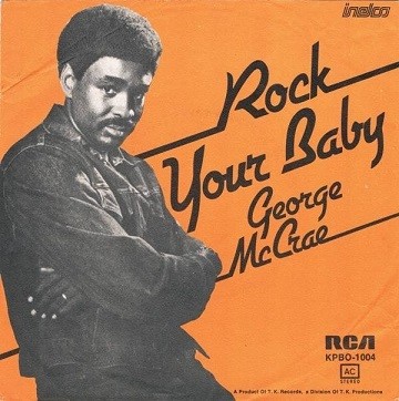 George McCrae : Rock Your Baby