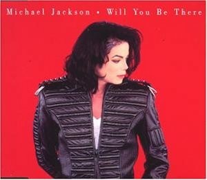 Michael Jackson : Will You Be There