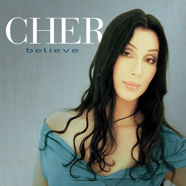 Cher : Believe