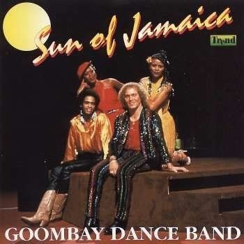 Goombay Dance Band : Sun Of Jamaica 