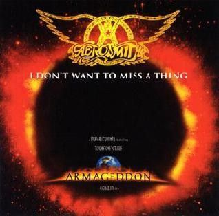 Aerosmith : I don't wanna miss a thing