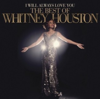 Whitney Houston : I Will Always Love You