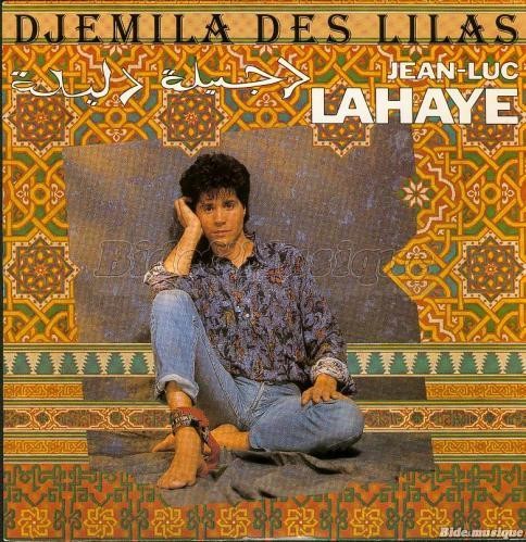Jean Luc-Lahaye : Djemila Des Lilas