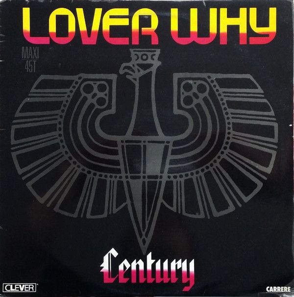 Century : Lover Why