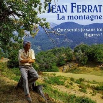 Jean Ferrat : La montagne