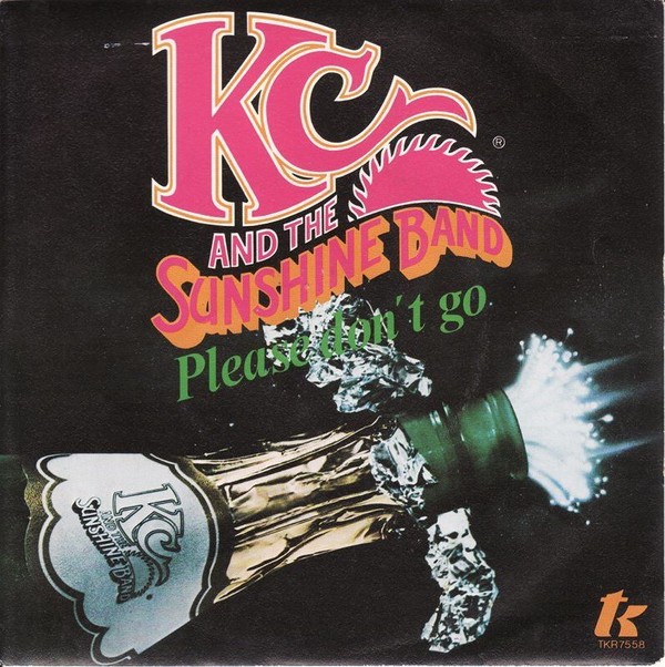 KC and The Sunshine Band : Please Don't Go