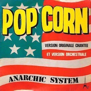 Anarchic system : Pop corn