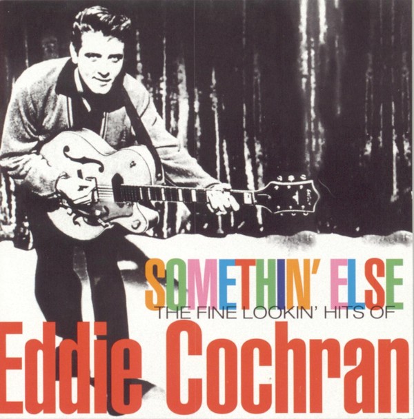 Eddie Cochran : Somethin' Else
