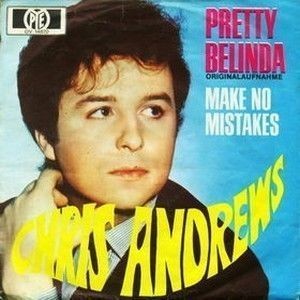 Chris Andrews : Pretty Belinda