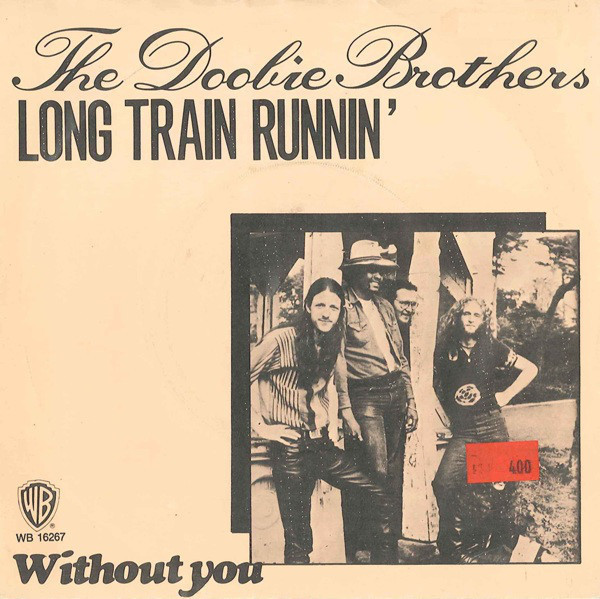 The Doobie Brothers : Long Train Running
