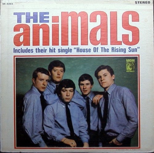 The Animals : The House of the Rising Sun