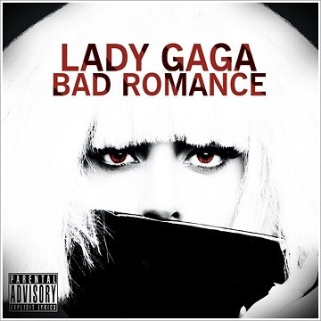 Lady Gaga : Bad Romance