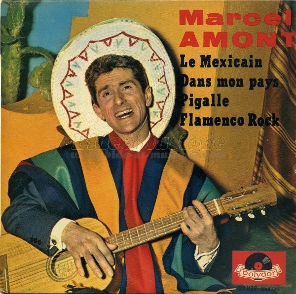 Marcel Amont : Le Mexicain