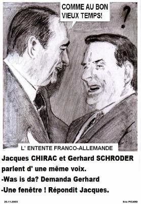 L'amitié franco-allemande se portait bien . Le 20/11/2003