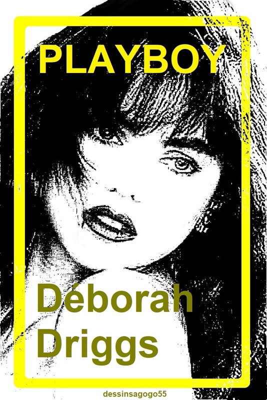 Deborah Driggs (Sommaire)