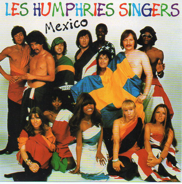 Les Humphries Singers : Mexico