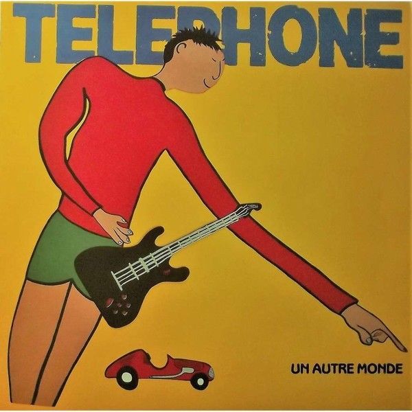 Téléphone : Un autre monde (chanson)