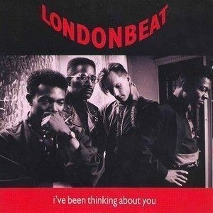 Londonbeat : I've Been Thinking About you